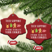 Funny Tech Support Xmas Christmas Ornament I'm Here To Delete Your Cookies Gingerbread - Wonder Print Shop