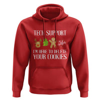 Funny Tech Support Christmas Hoodie I'm Here To Delete Your Cookies Gingerbread