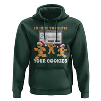 Funny Christmas Gingerbread Hoodie I'm Here To Delete Your Cookies Santa