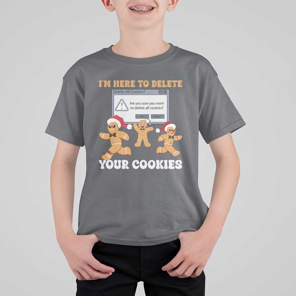 Funny Christmas Gingerbread T Shirt For Kid I'm Here To Delete Your Cookies Santa - Wonder Print Shop