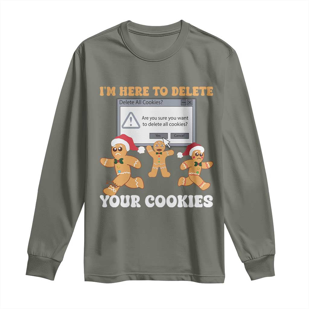 Funny Christmas Gingerbread Long Sleeve Shirt I'm Here To Delete Your Cookies Santa
