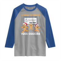 Funny Christmas Gingerbread Raglan Shirt I'm Here To Delete Your Cookies Santa - Wonder Print Shop
