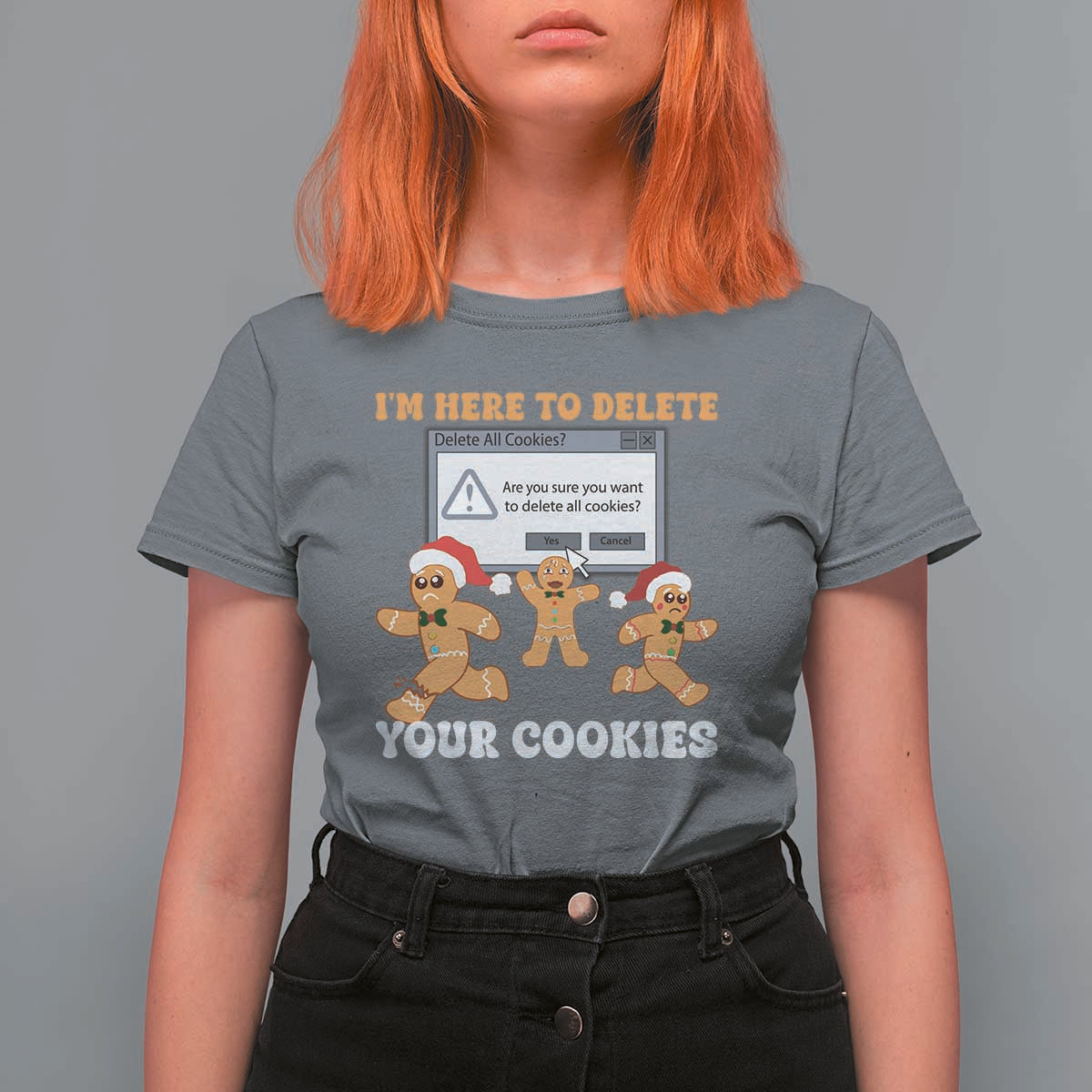 Funny Christmas Gingerbread T Shirt For Women I'm Here To Delete Your Cookies Santa - Wonder Print Shop