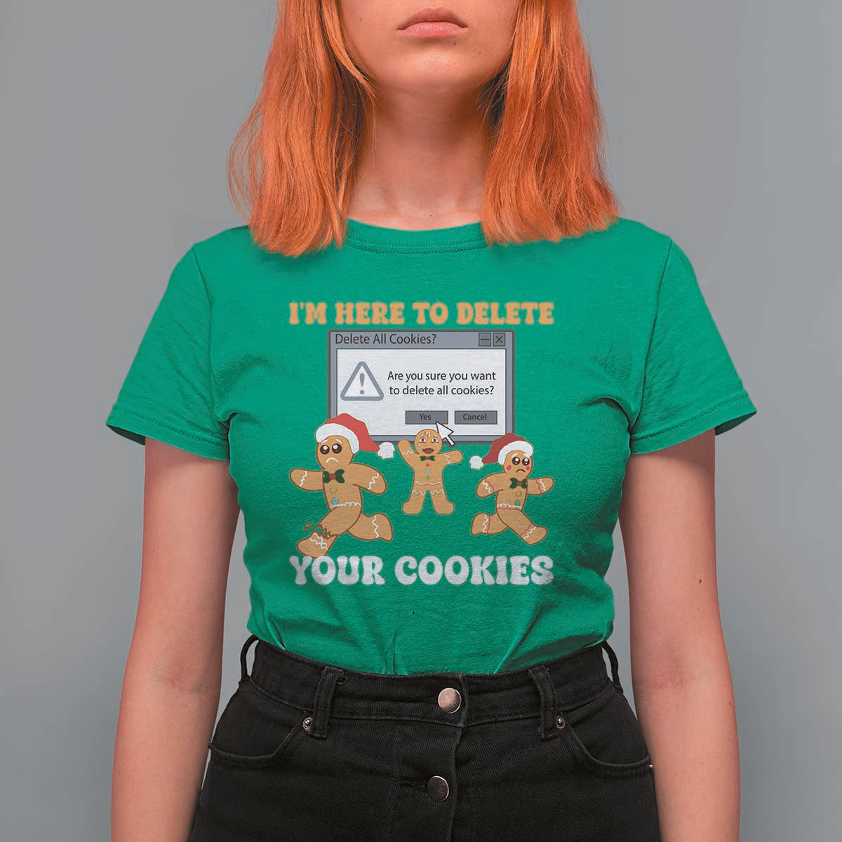 Funny Christmas Gingerbread T Shirt For Women I'm Here To Delete Your Cookies Santa - Wonder Print Shop