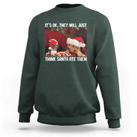 Funny Christmas Dog And Cat Sweatshirt It's Ok They Will Just Think Santa Ate Them - Wonder Print Shop