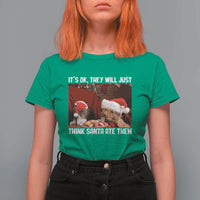 Funny Christmas Dog And Cat T Shirt For Women It's Ok They Will Just Think Santa Ate Them - Wonder Print Shop