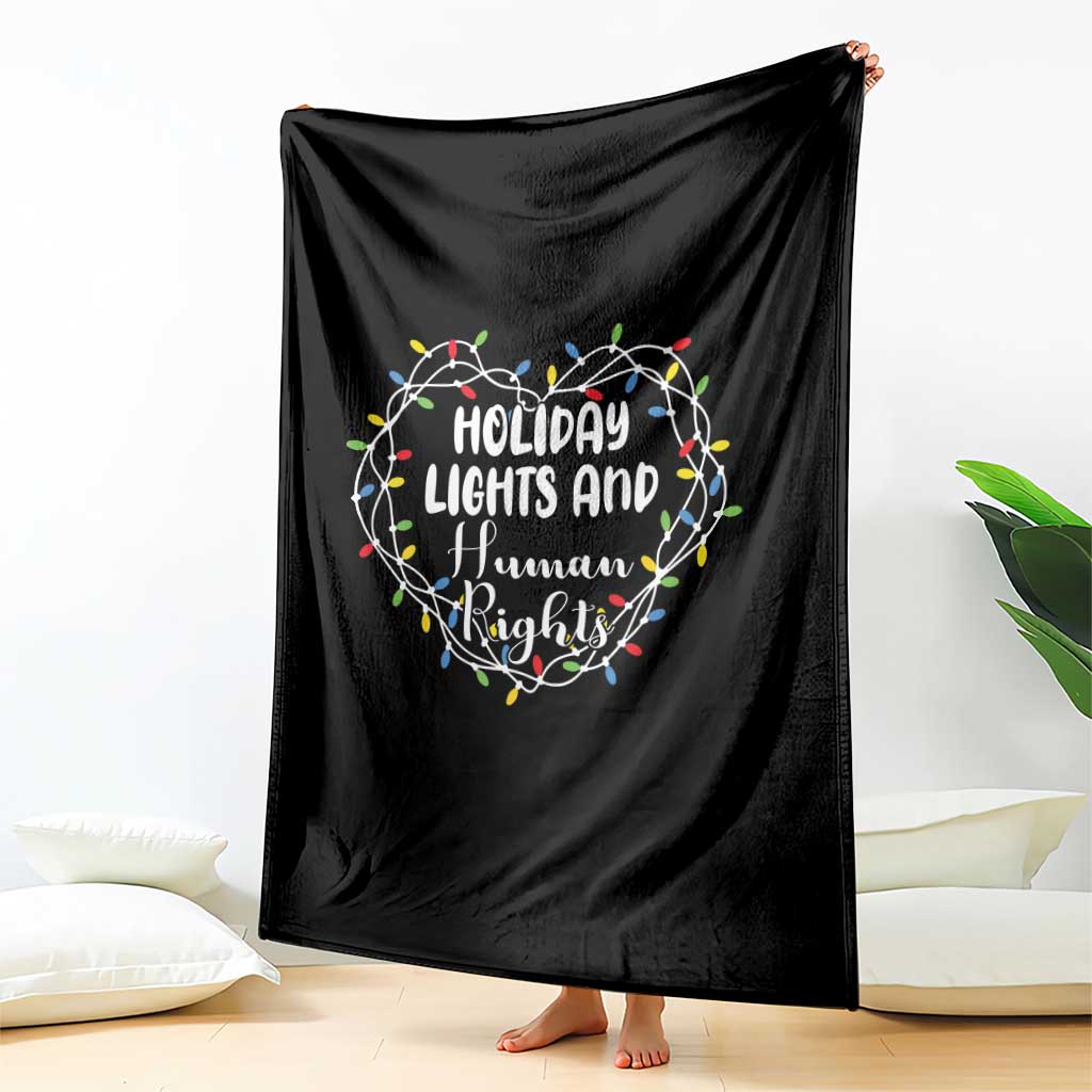 Holiday Lights And Human Rights Christmas Activism Throw Blanket - Wonder Print Shop