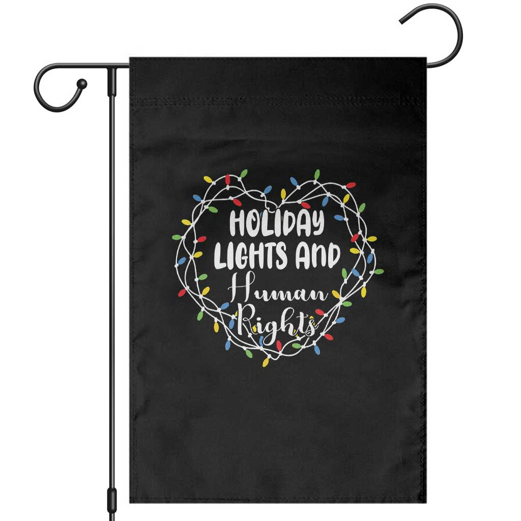 Holiday Lights And Human Rights Christmas Activism Garden Flag - Wonder Print Shop