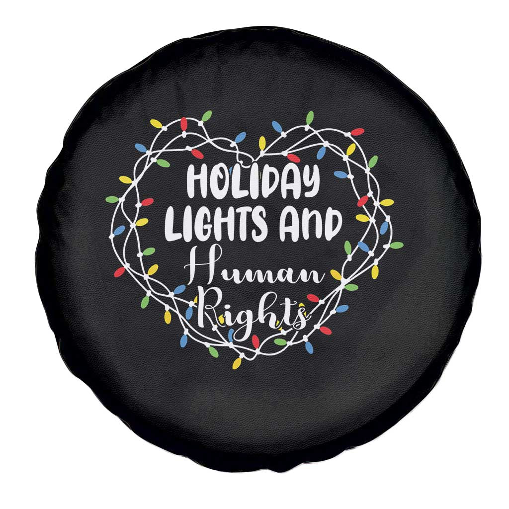 Holiday Lights And Human Rights Christmas Activism Spare Tire Cover - Wonder Print Shop