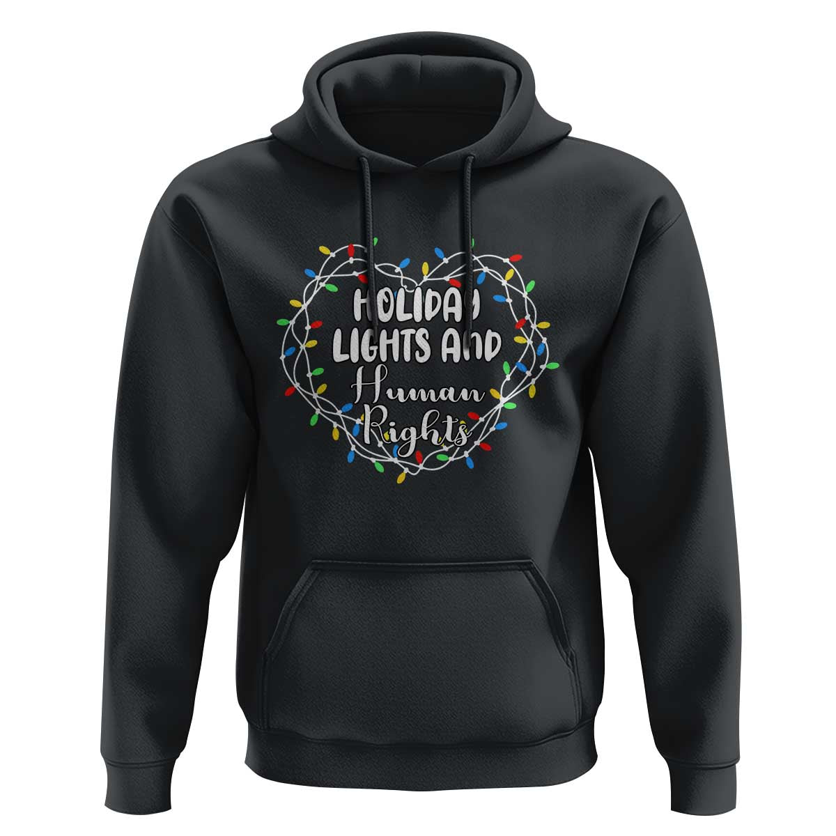 Holiday Lights And Human Rights Christmas Activism Hoodie - Wonder Print Shop