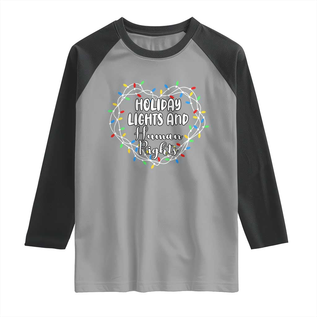 Holiday Lights And Human Rights Christmas Activism Raglan Shirt - Wonder Print Shop