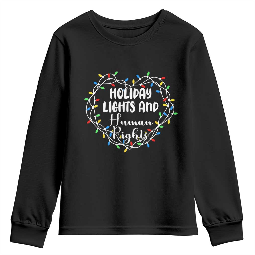 Holiday Lights And Human Rights Christmas Activism Youth Sweatshirt - Wonder Print Shop