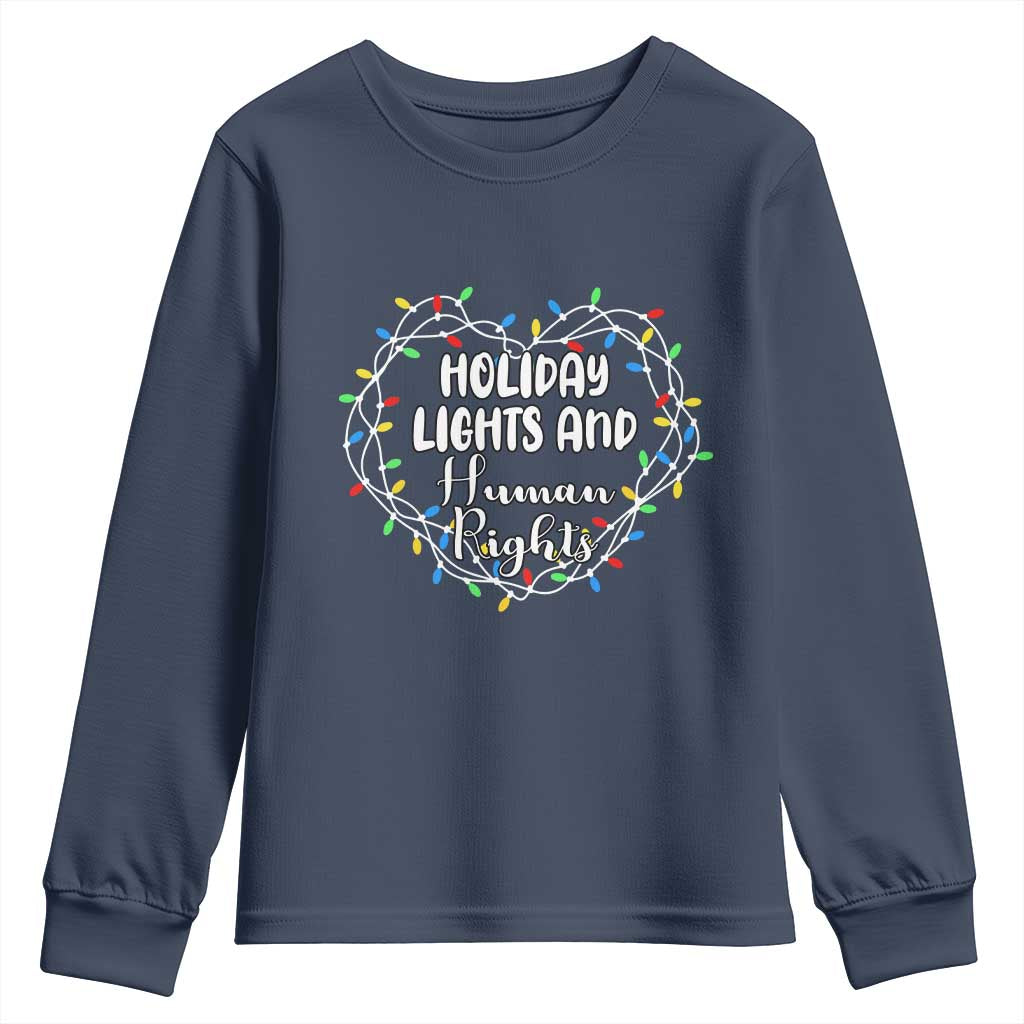 Holiday Lights And Human Rights Christmas Activism Youth Sweatshirt - Wonder Print Shop