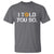 Funny I Told You So Bitcoin T Shirt BTC Crypto Cryptocurrency Trader - Wonder Print Shop