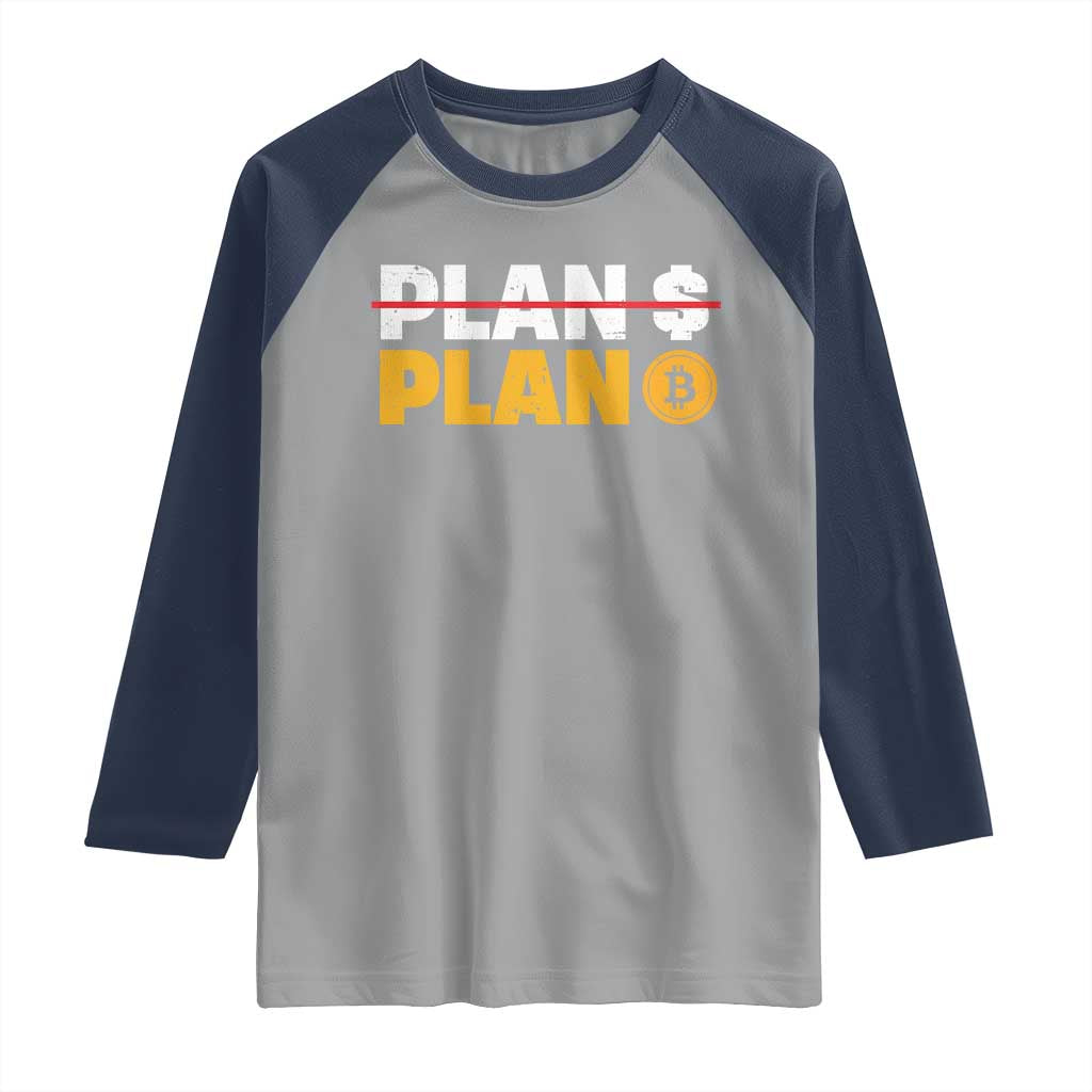 Bitcoin Plan B HODL Raglan Shirt BTC Crypto Currency Traders Blockchain
