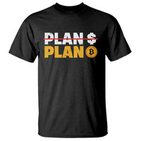 Bitcoin Plan B HODL T Shirt BTC Crypto Currency Traders Blockchain - Wonder Print Shop