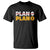 Bitcoin Plan B HODL T Shirt BTC Crypto Currency Traders Blockchain - Wonder Print Shop