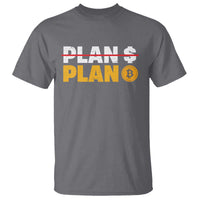 Bitcoin Plan B HODL T Shirt BTC Crypto Currency Traders Blockchain - Wonder Print Shop