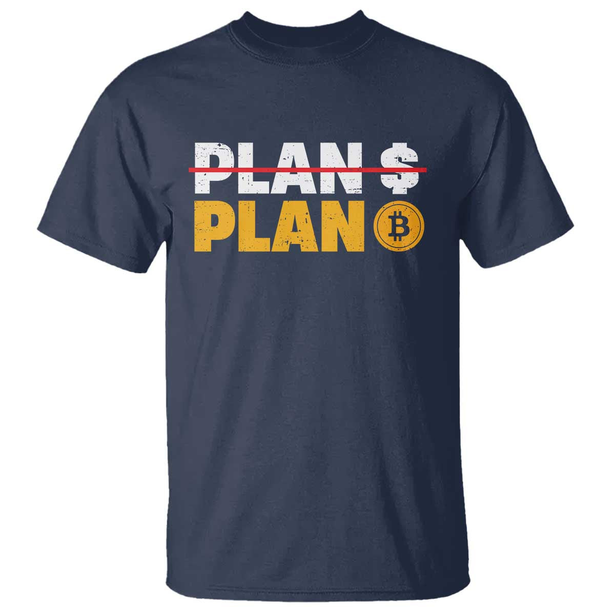 Bitcoin Plan B HODL T Shirt BTC Crypto Currency Traders Blockchain - Wonder Print Shop