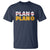 Bitcoin Plan B HODL T Shirt BTC Crypto Currency Traders Blockchain - Wonder Print Shop