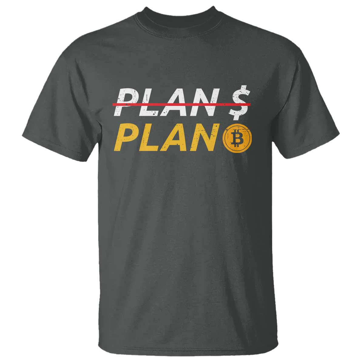 Bitcoin Plan B HODL T Shirt BTC Crypto Currency Traders - Wonder Print Shop