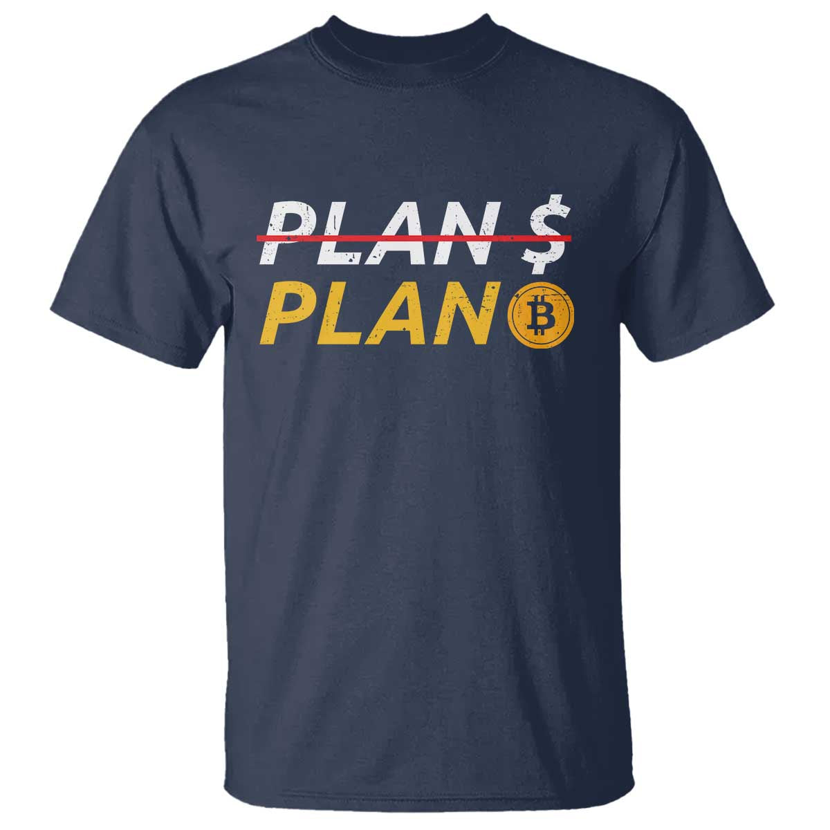 Bitcoin Plan B HODL T Shirt BTC Crypto Currency Traders - Wonder Print Shop