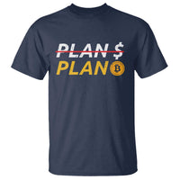 Bitcoin Plan B HODL T Shirt BTC Crypto Currency Traders - Wonder Print Shop