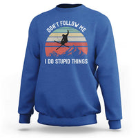 Funny Skiing Sweatshirt Don't Follow Me I Do Stupid Things Retro Vintage Skier - Wonder Print Shop