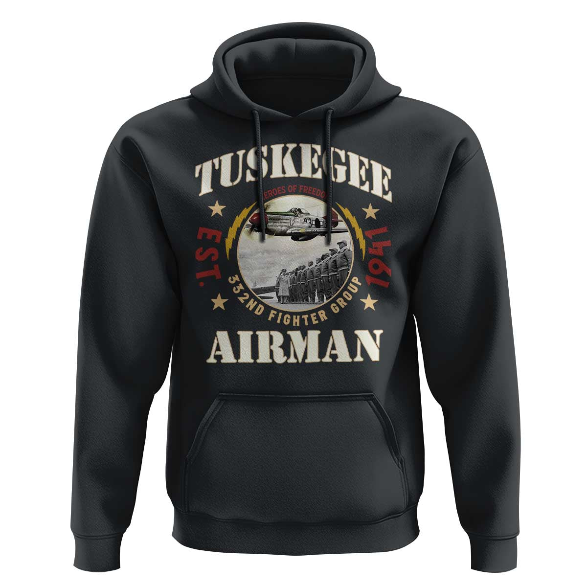 Tuskegee Airman Hoodie Heroes Of Freedom 332ND Fighter Group Est 1941