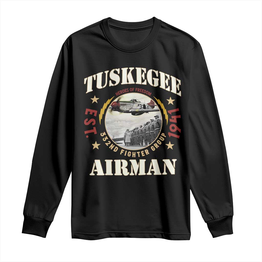Tuskegee Airman Long Sleeve Shirt Heroes Of Freedom 332ND Fighter Group Est 1941