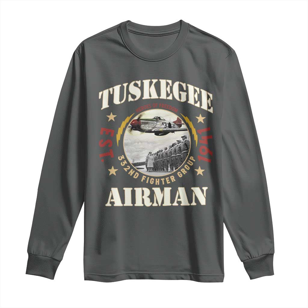 Tuskegee Airman Long Sleeve Shirt Heroes Of Freedom 332ND Fighter Group Est 1941