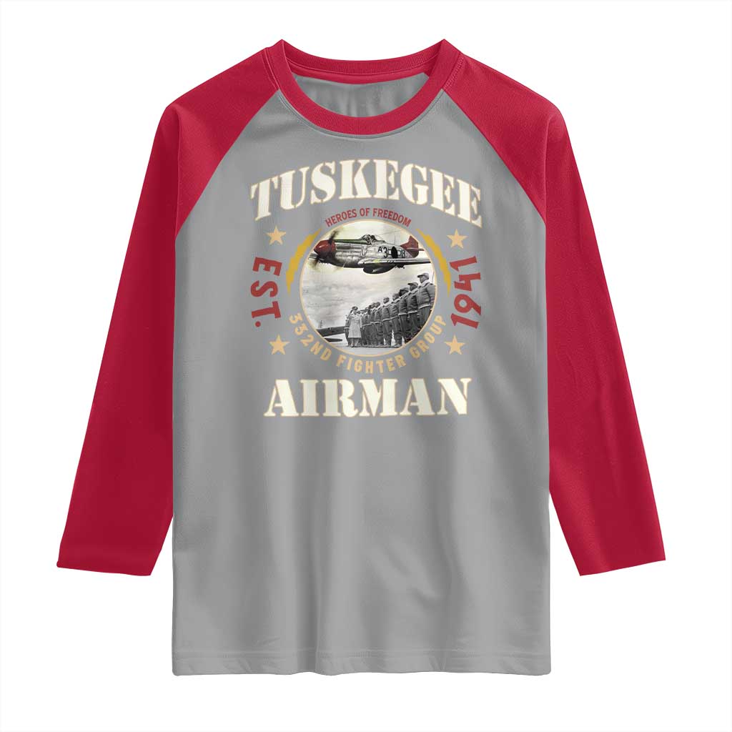 Tuskegee Airman Raglan Shirt Heroes Of Freedom 332ND Fighter Group Est 1941
