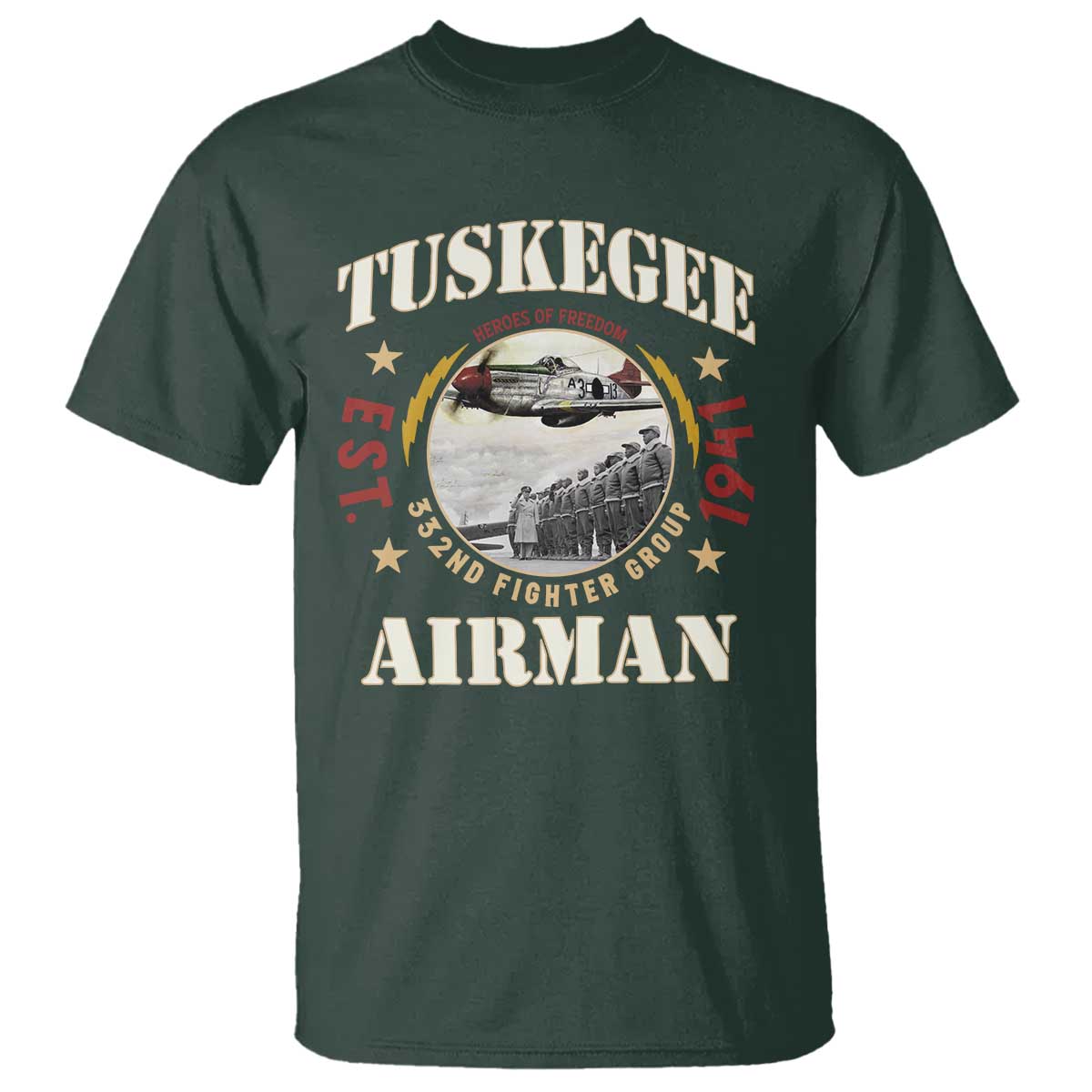 Tuskegee Airman T Shirt Heroes Of Freedom 332ND Fighter Group Est 1941