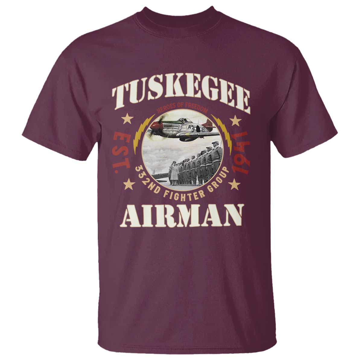 Tuskegee Airman T Shirt Heroes Of Freedom 332ND Fighter Group Est 1941