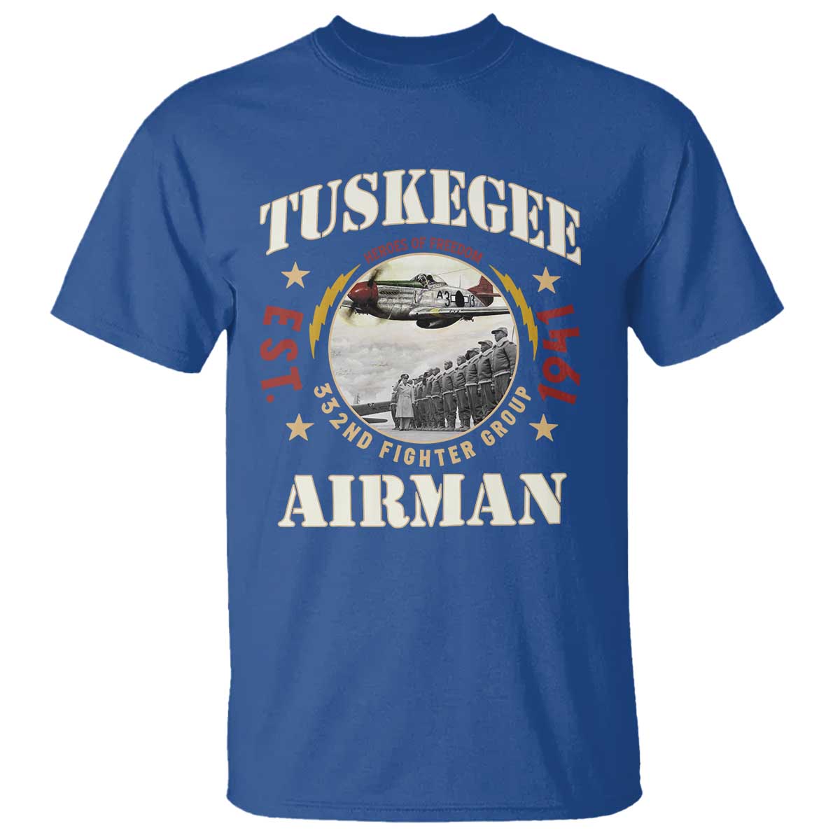 Tuskegee Airman T Shirt Heroes Of Freedom 332ND Fighter Group Est 1941