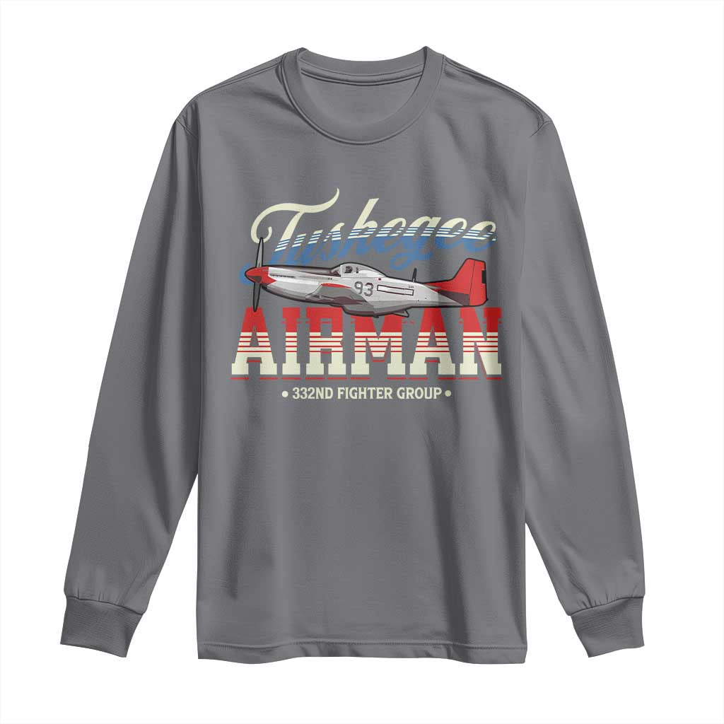 Tuskegee Airman Long Sleeve Shirt 332ND Fighter Group Airplane