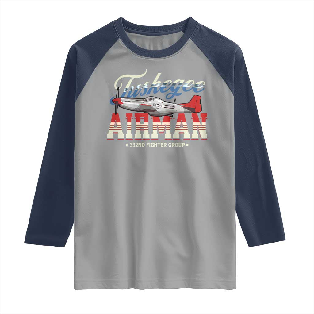 Tuskegee Airman Raglan Shirt 332ND Fighter Group Airplane