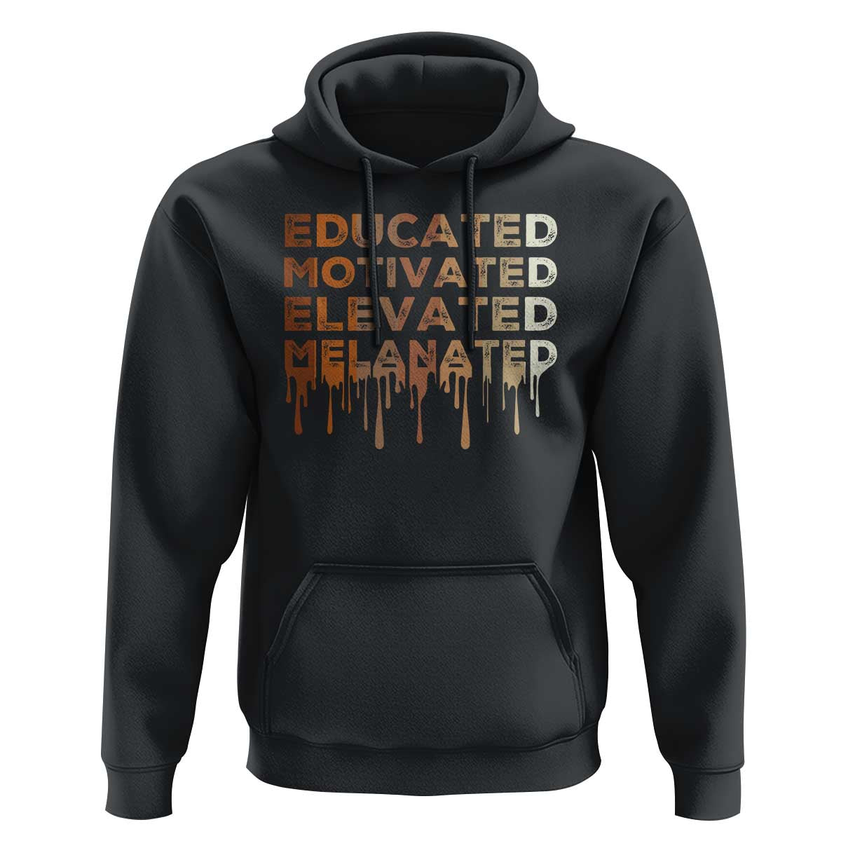 Educated Motivated Elevated Melanated Hoodie Black Pride Melanin