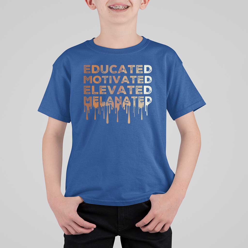 Educated Motivated Elevated Melanated T Shirt For Kid Black Pride Melanin