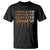 Educated Motivated Elevated Melanated T Shirt Black Pride Melanin