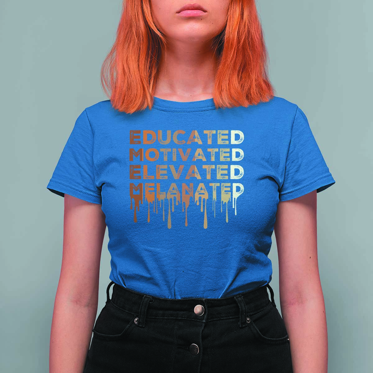 Educated Motivated Elevated Melanated T Shirt For Women Black Pride Melanin