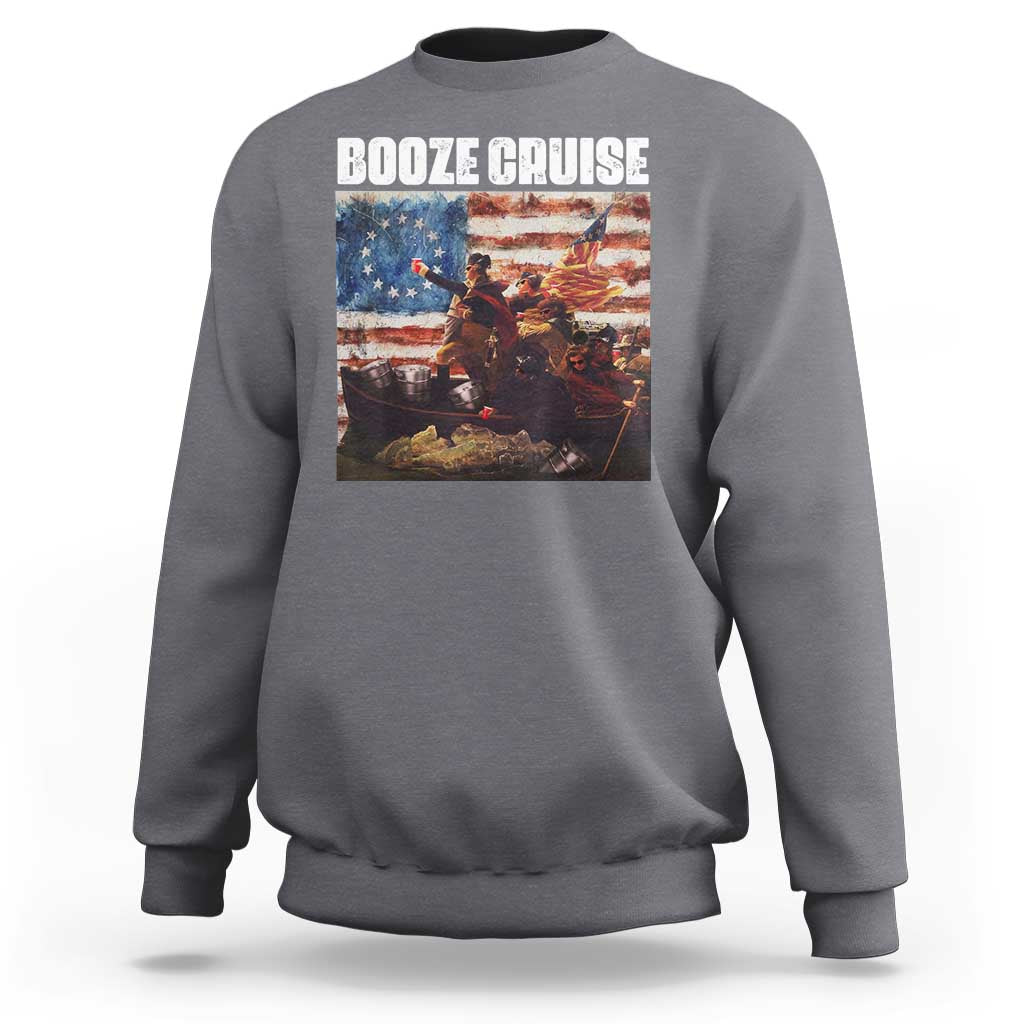 Funny George Washington Sweatshirt Booze Cruise Political Party Vintage American Flag