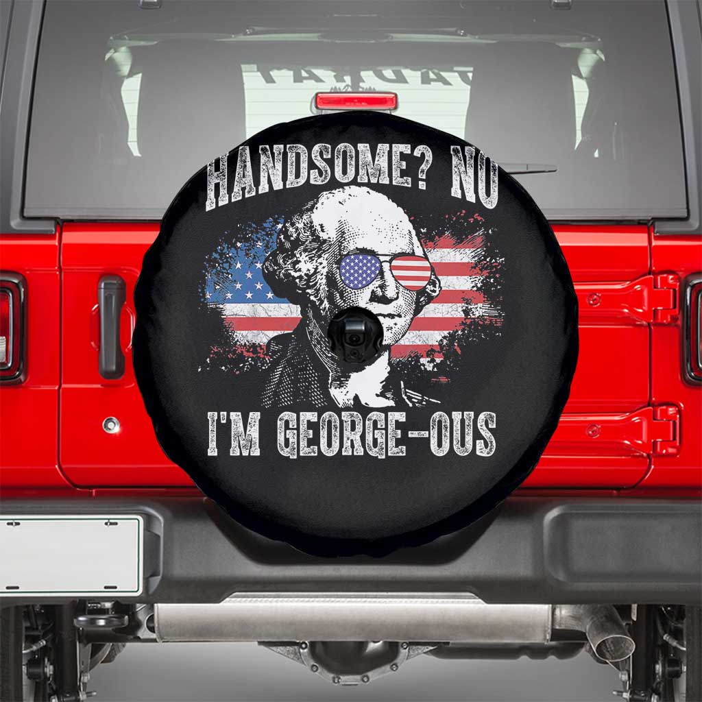 Funny George Washington Spare Tire Cover Handsome No I'm George-ous 4th Of July American Flag