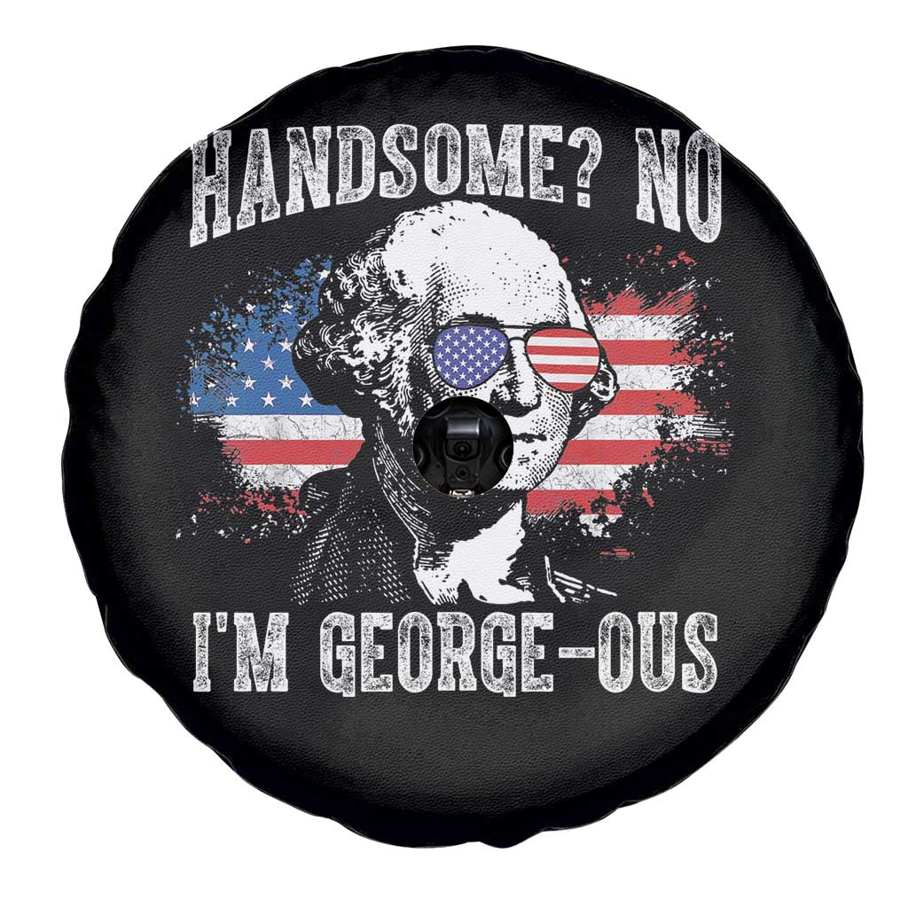 Funny George Washington Spare Tire Cover Handsome No I'm George-ous 4th Of July American Flag