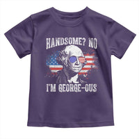 Funny George Washington Toddler T Shirt Handsome No I'm George-ous 4th Of July American Flag