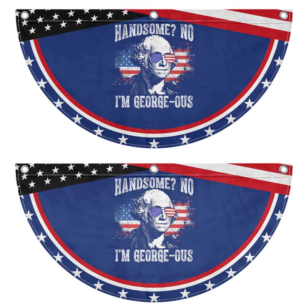 Funny George Washington Patriotic Fan Flag Handsome No I'm George-ous 4th Of July American Flag