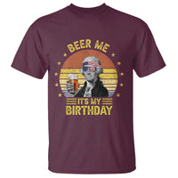 Funny George Washington's Birthday T Shirt Beer Me It's My Birthday Presidents' Day