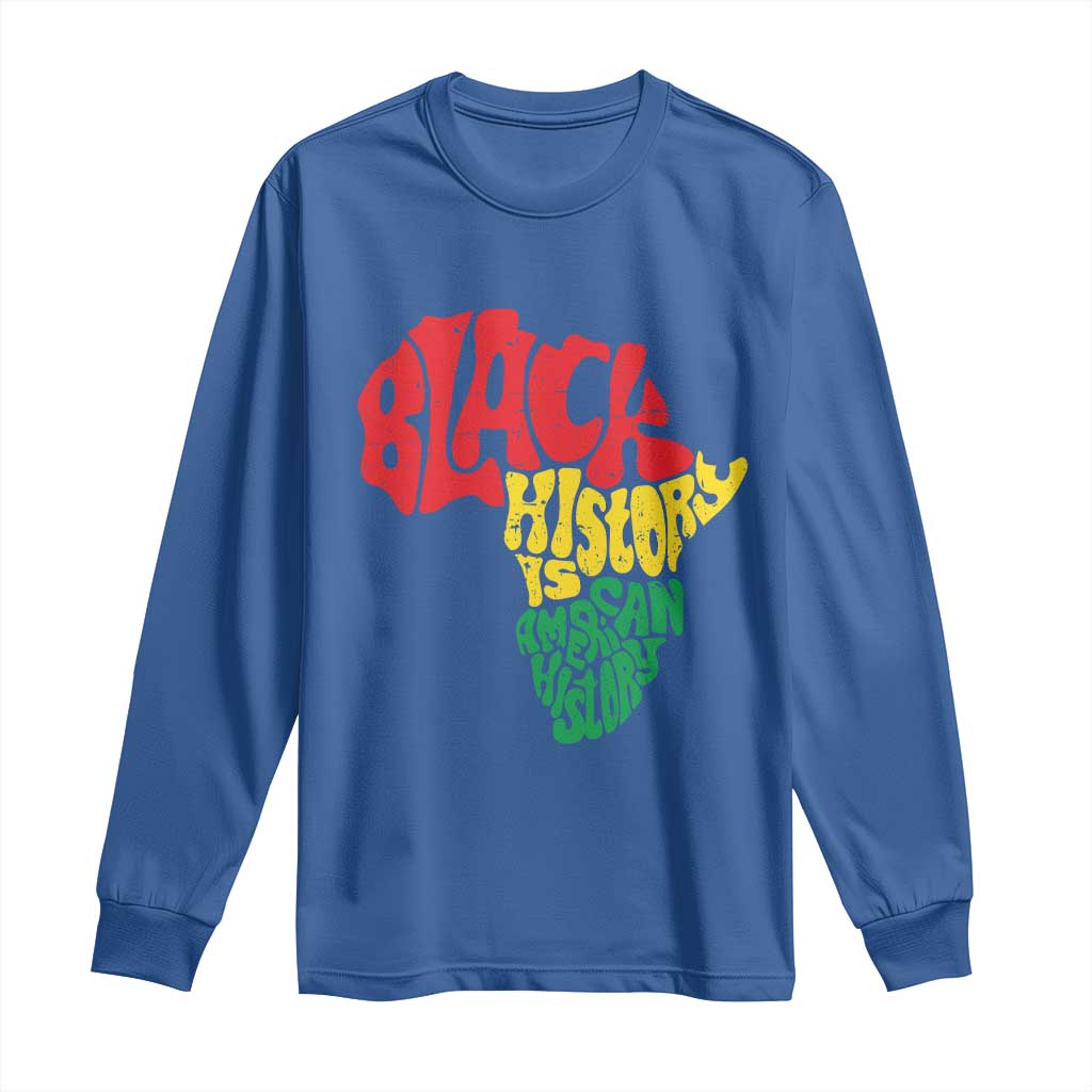 Black History Is American History Long Sleeve Shirt Vintage Africa Map