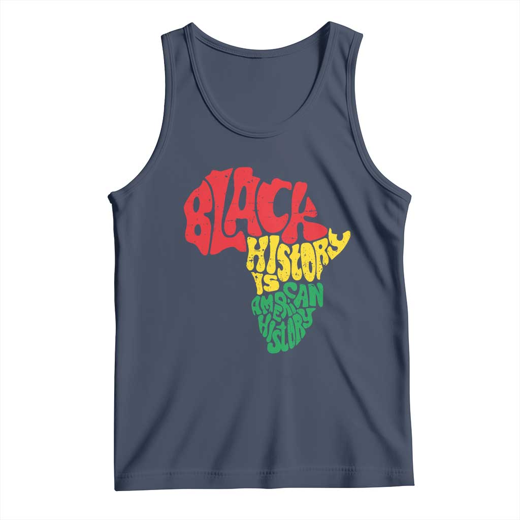 Black History Is American History Tank Top Vintage Africa Map