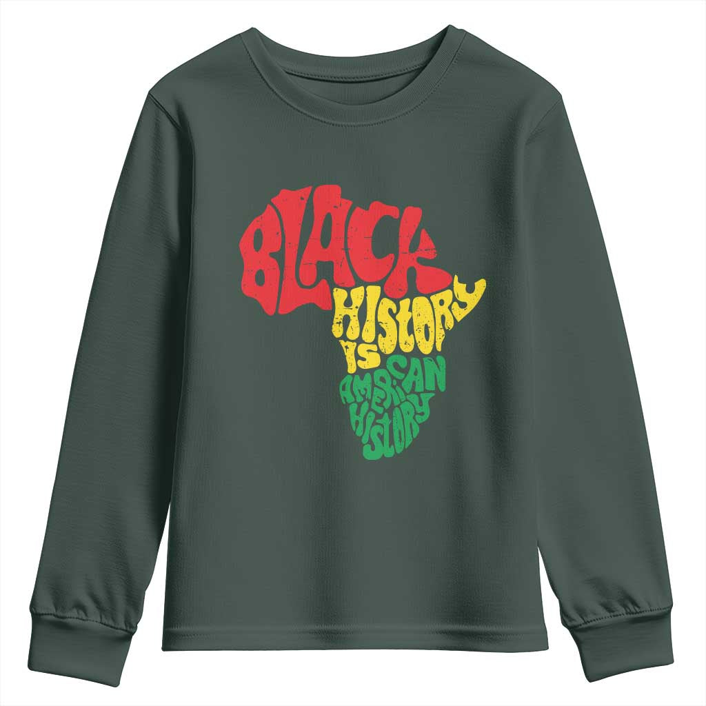 Black History Is American History Youth Sweatshirt Vintage Africa Map